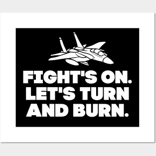 Let's turn and burn! Posters and Art